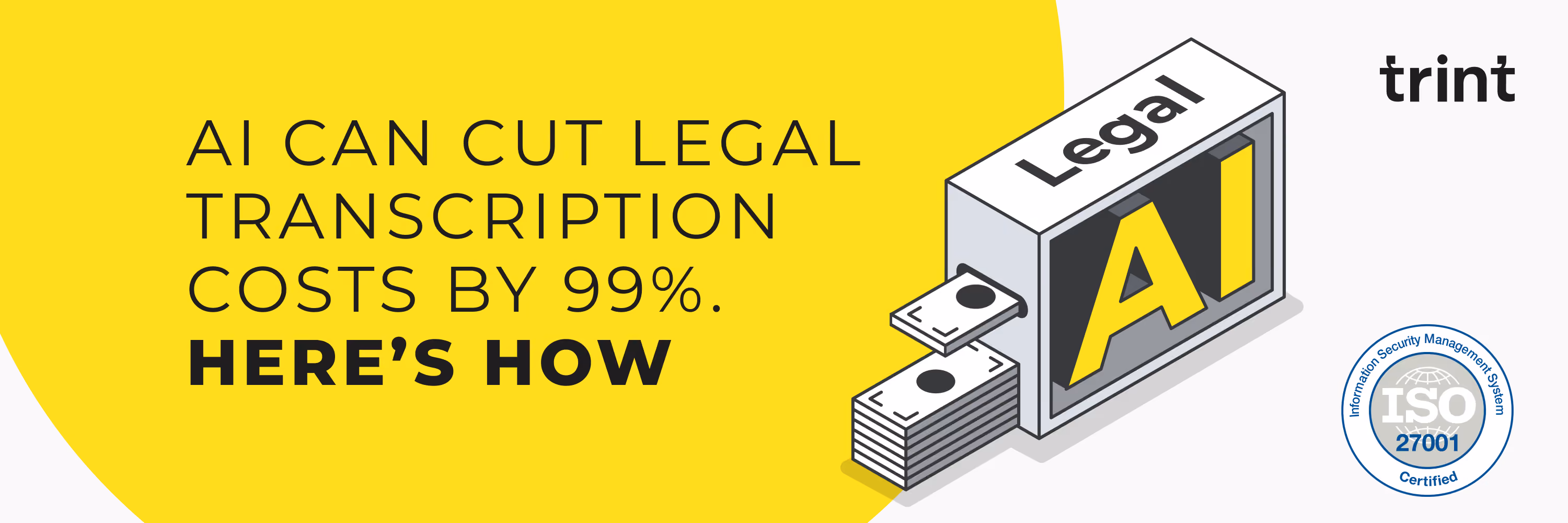 AI can cut legal transcription by 99%. Here's how.
