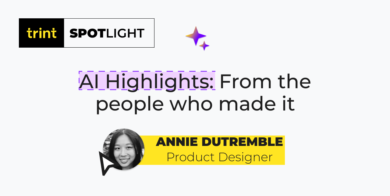 Trint Spotlight: AI Highlights – From the people who made it
