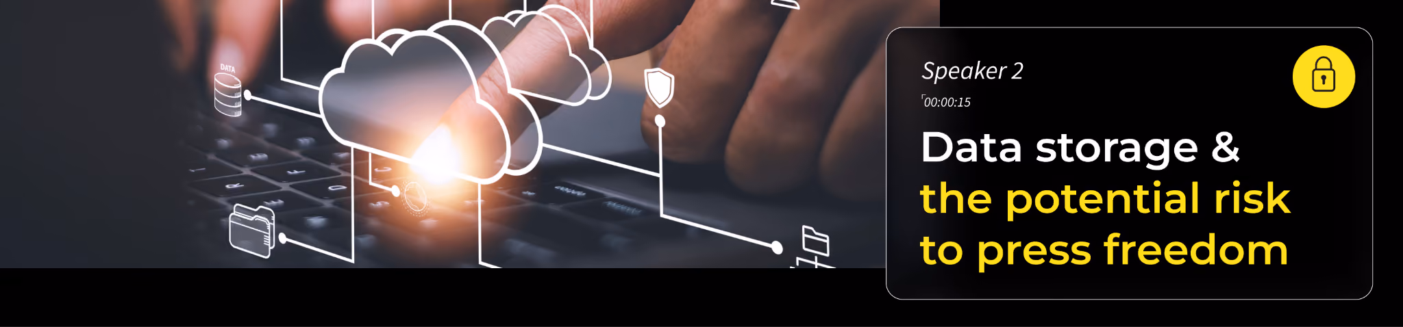 Data storage and the potential risk to press freedom
