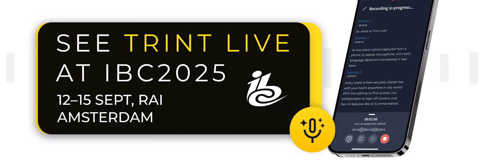See Trint Live at IBC2025: 12-15 September, RAI Amsterdam