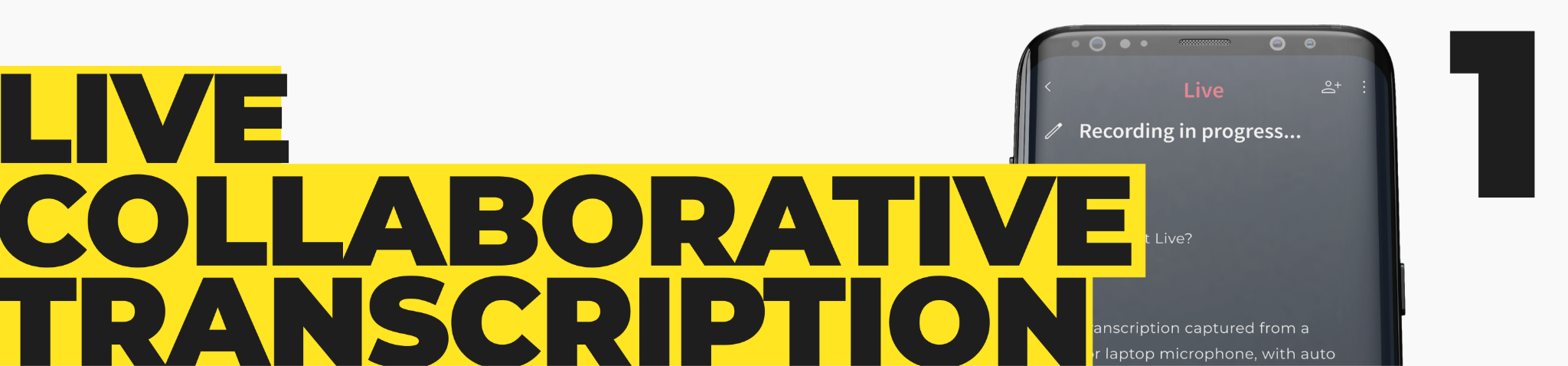 1. LIVE COLLABORATIVE TRANSCRIPTION