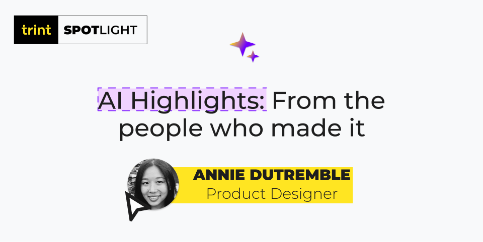 Trint Spotlight: AI Highlights – From the people who made it
